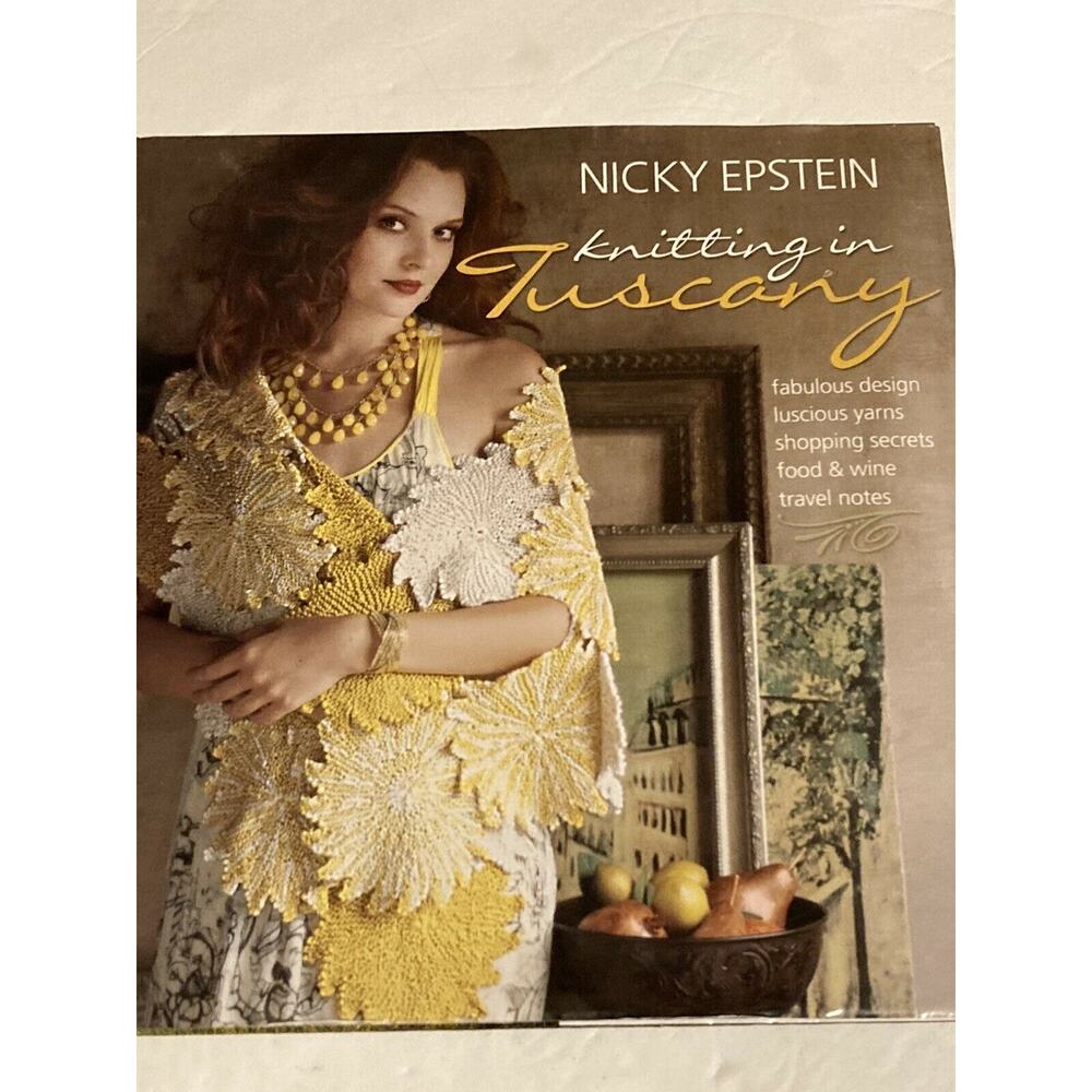 Knitting in Tuscany by Nicky Epstein Book